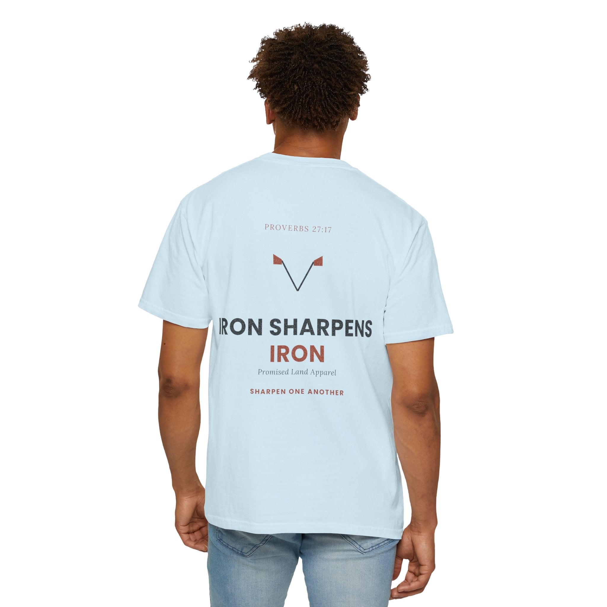 T-Shirt — "Iron Sharpens Iron" Inspirational Graphic Tee