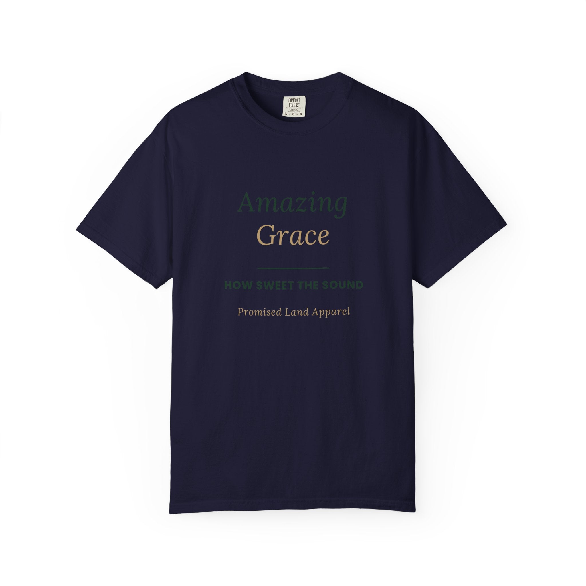 Amazing Grace T‑Shirt — "How Sweet the Sound" Inspirational Christian Tee Brand "Comfort colors"