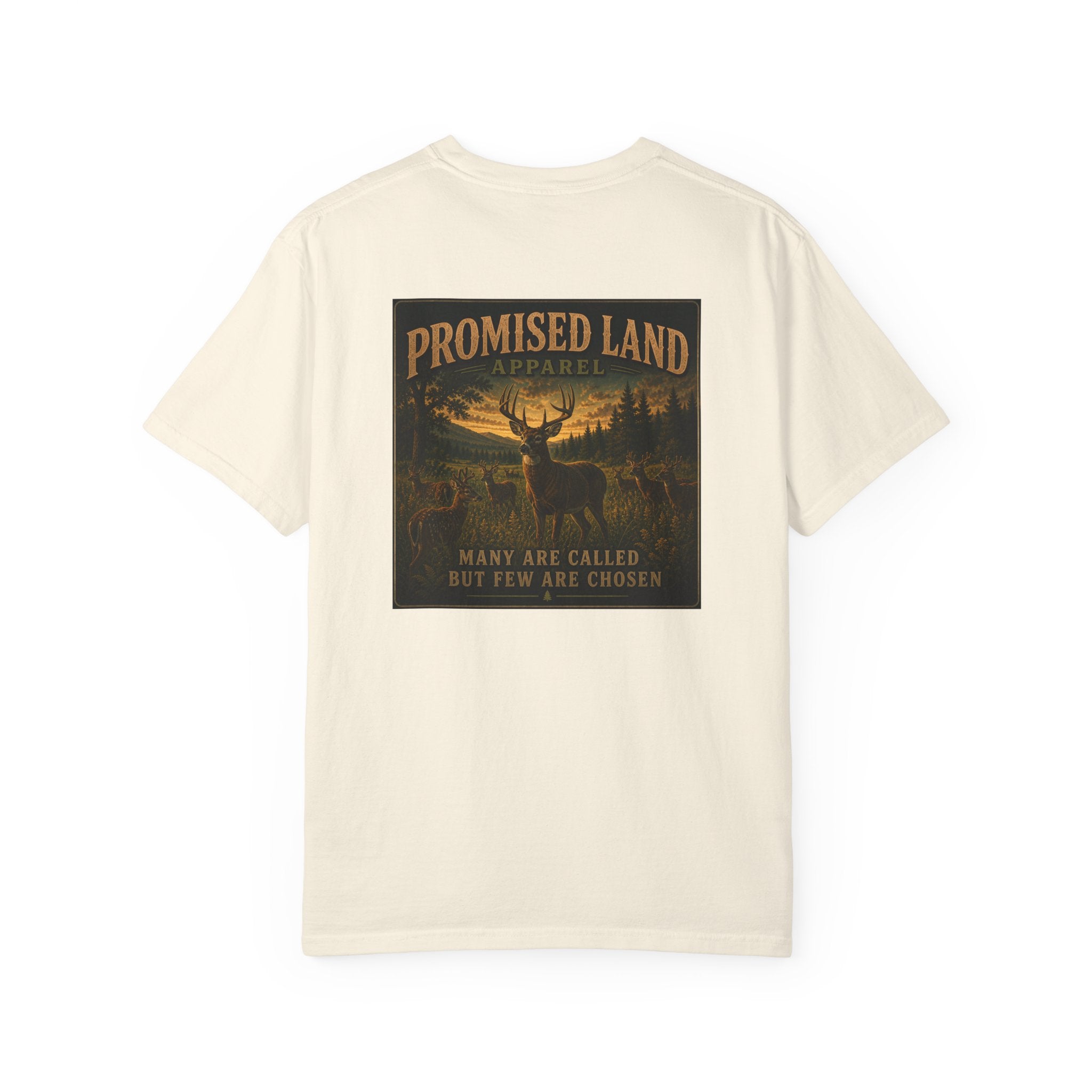 Promised Land T-Shirt — Rustic Wildlife Graphic Tee ("Many Are Called But Few Are Chosen")