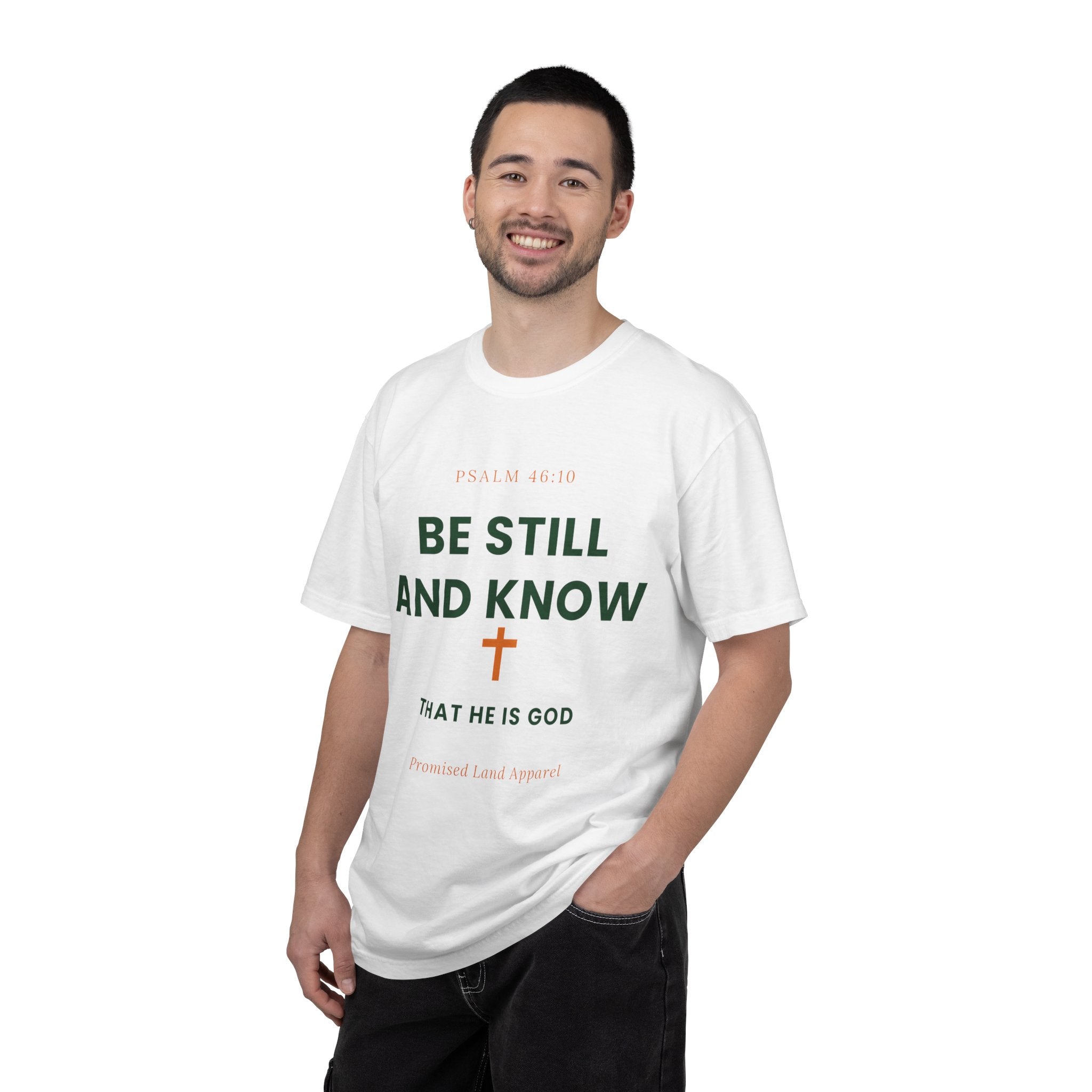Be Still and Know Christian T-Shirt | Psalm 46:10 Faith Tee