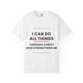 Christian T-Shirt — "I Can Do All Things Through Christ" Faith Tee (Philippians 4:13)