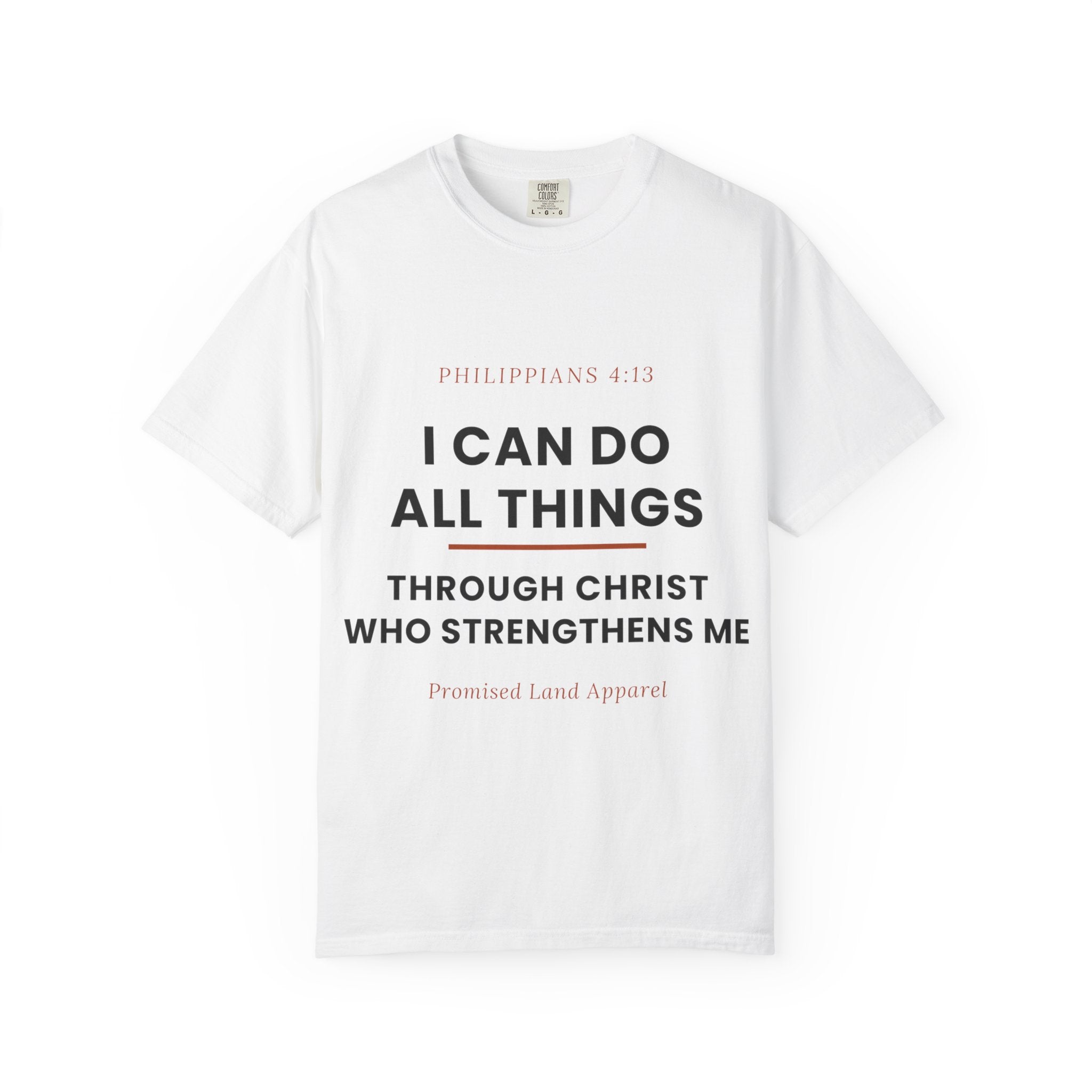 Christian T-Shirt — "I Can Do All Things Through Christ" Faith Tee (Philippians 4:13)