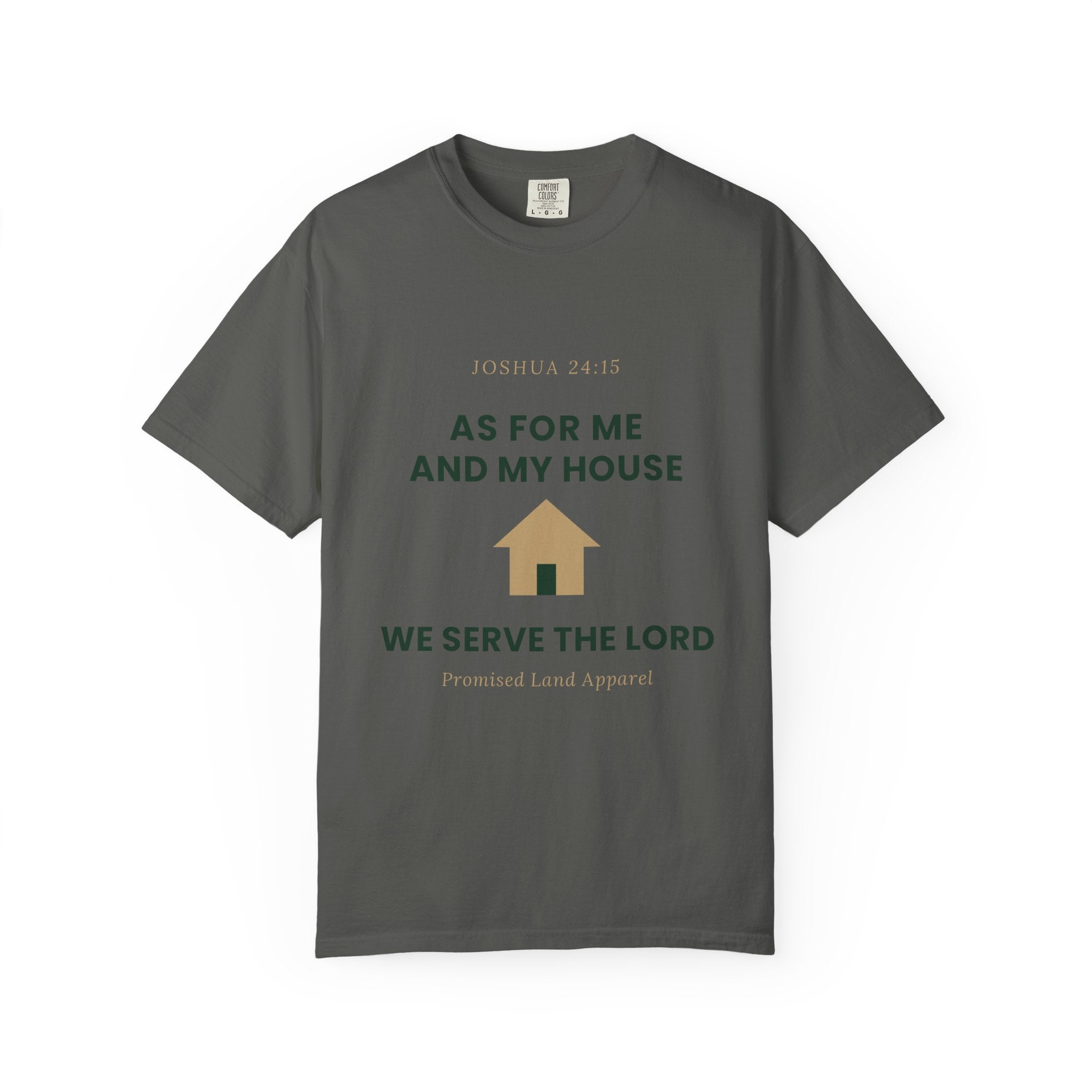 As For Me And My House T-Shirt — We Serve The Lord Christian Tee Joshua 24:15