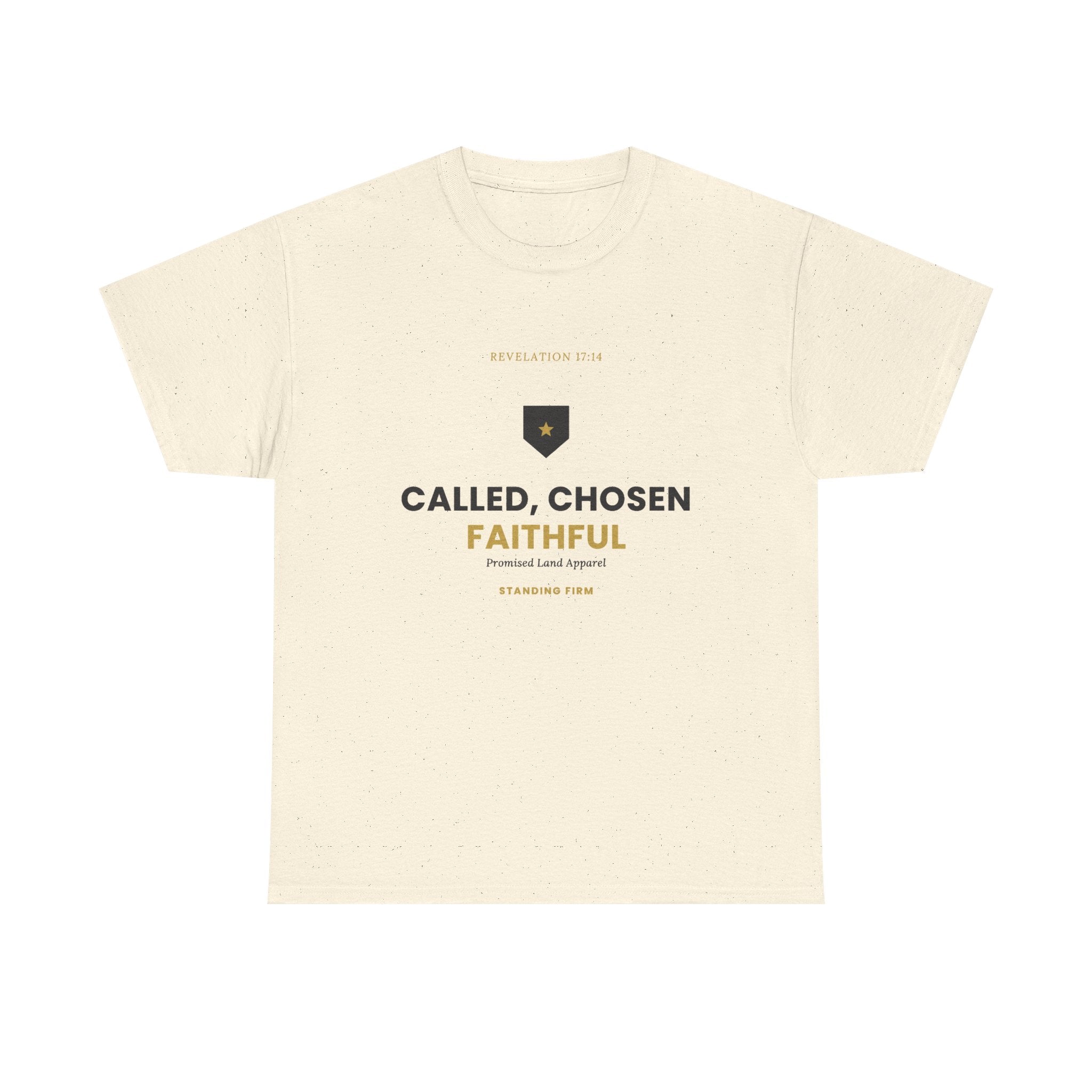 Called, Chosen, Faithful Christian T-Shirt