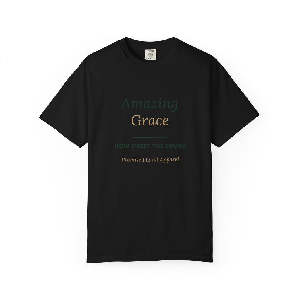 Amazing Grace T‑Shirt — "How Sweet the Sound" Inspirational Christian Tee Brand "Comfort colors"