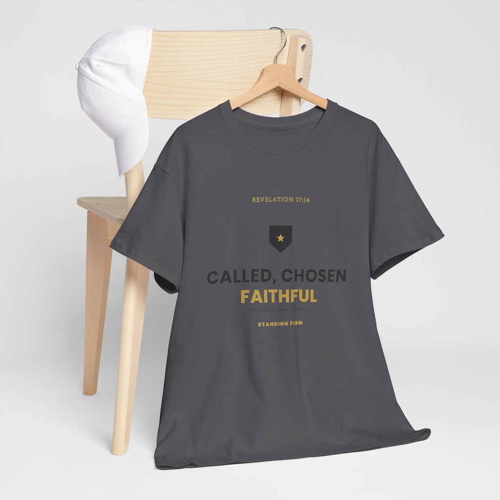 Called, Chosen, Faithful Christian T-Shirt
