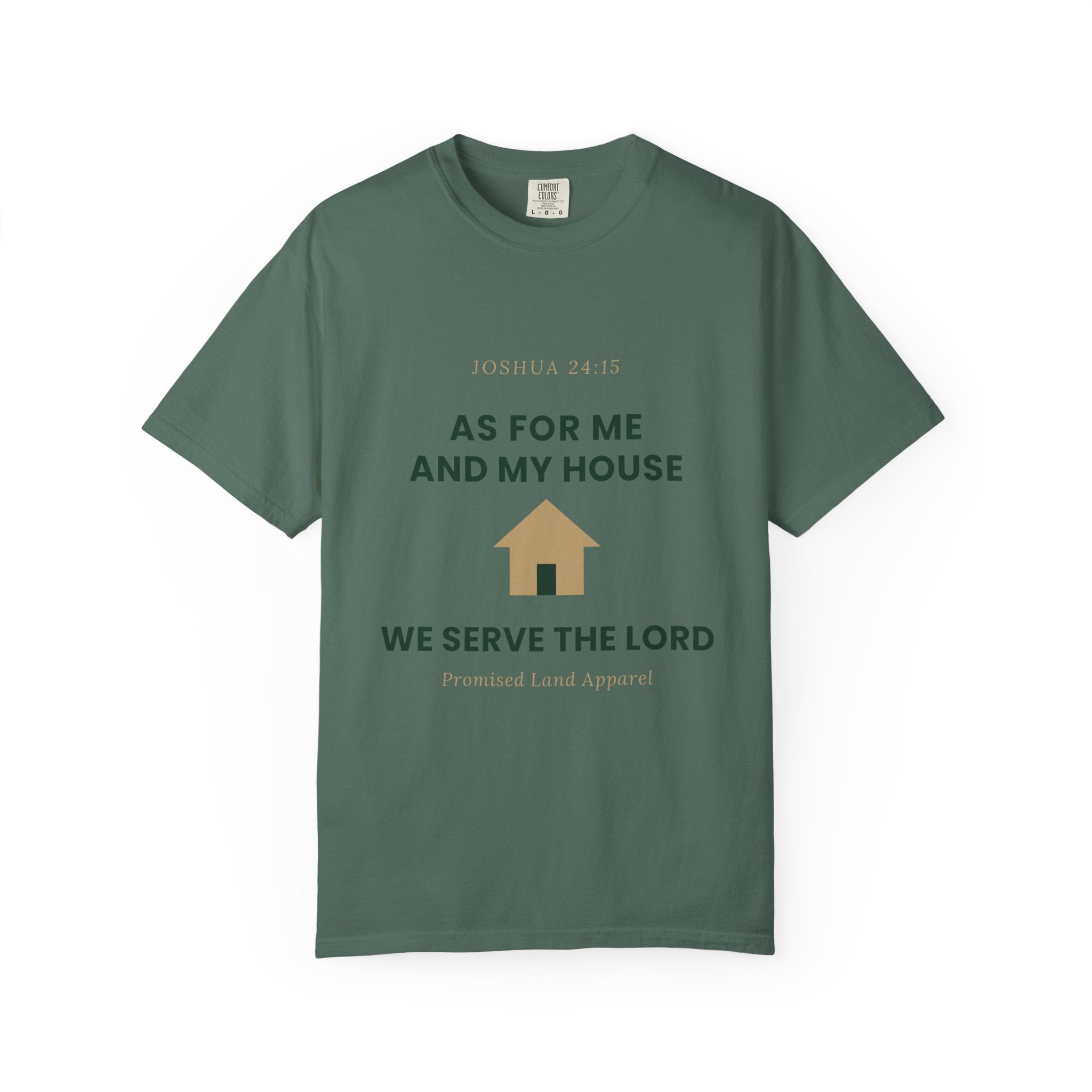 As For Me And My House T-Shirt — We Serve The Lord Christian Tee Joshua 24:15