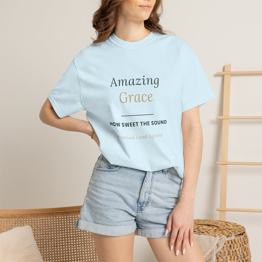 Amazing Grace T‑Shirt — "How Sweet the Sound" Inspirational Christian Tee Brand "Comfort colors"