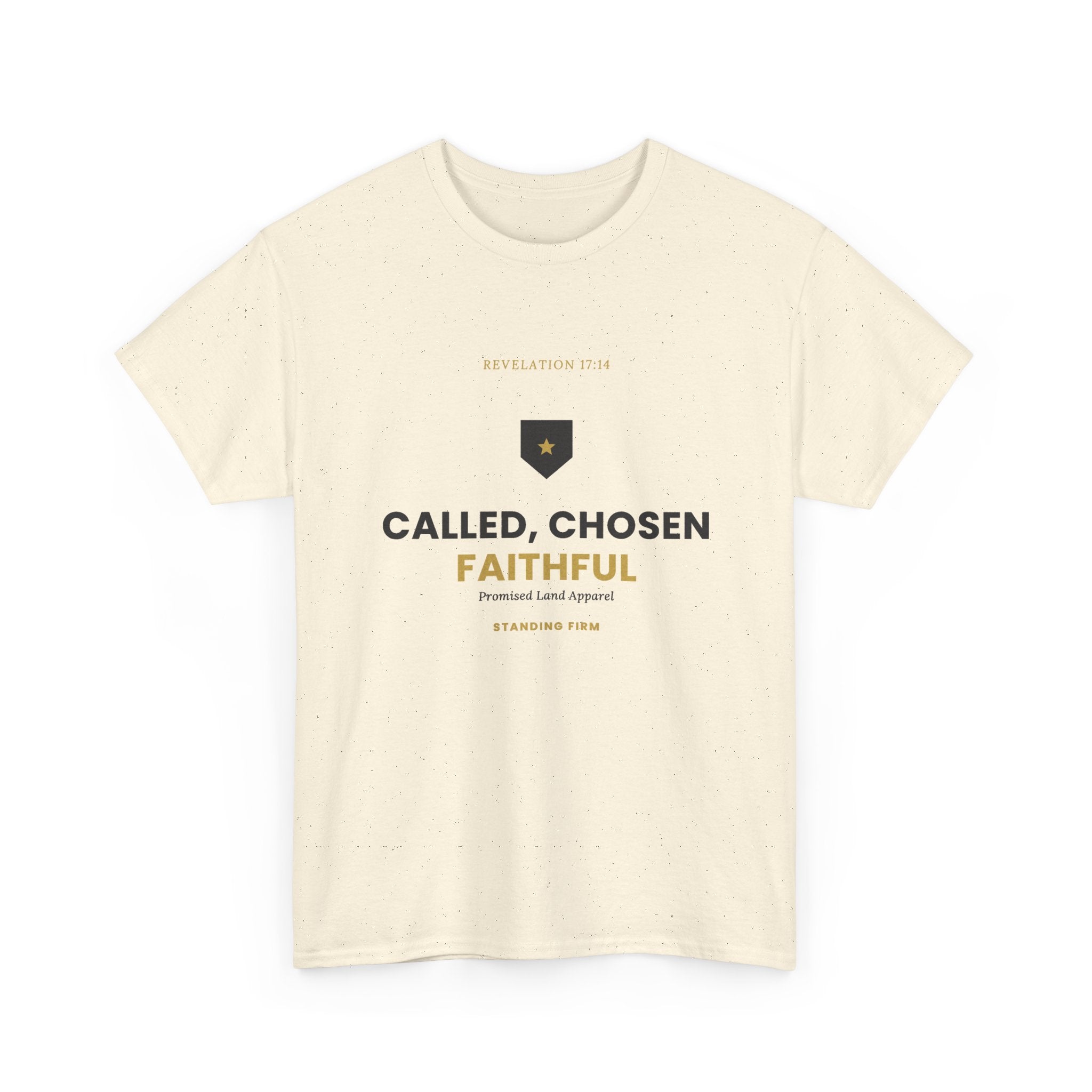 Called, Chosen, Faithful Christian T-Shirt