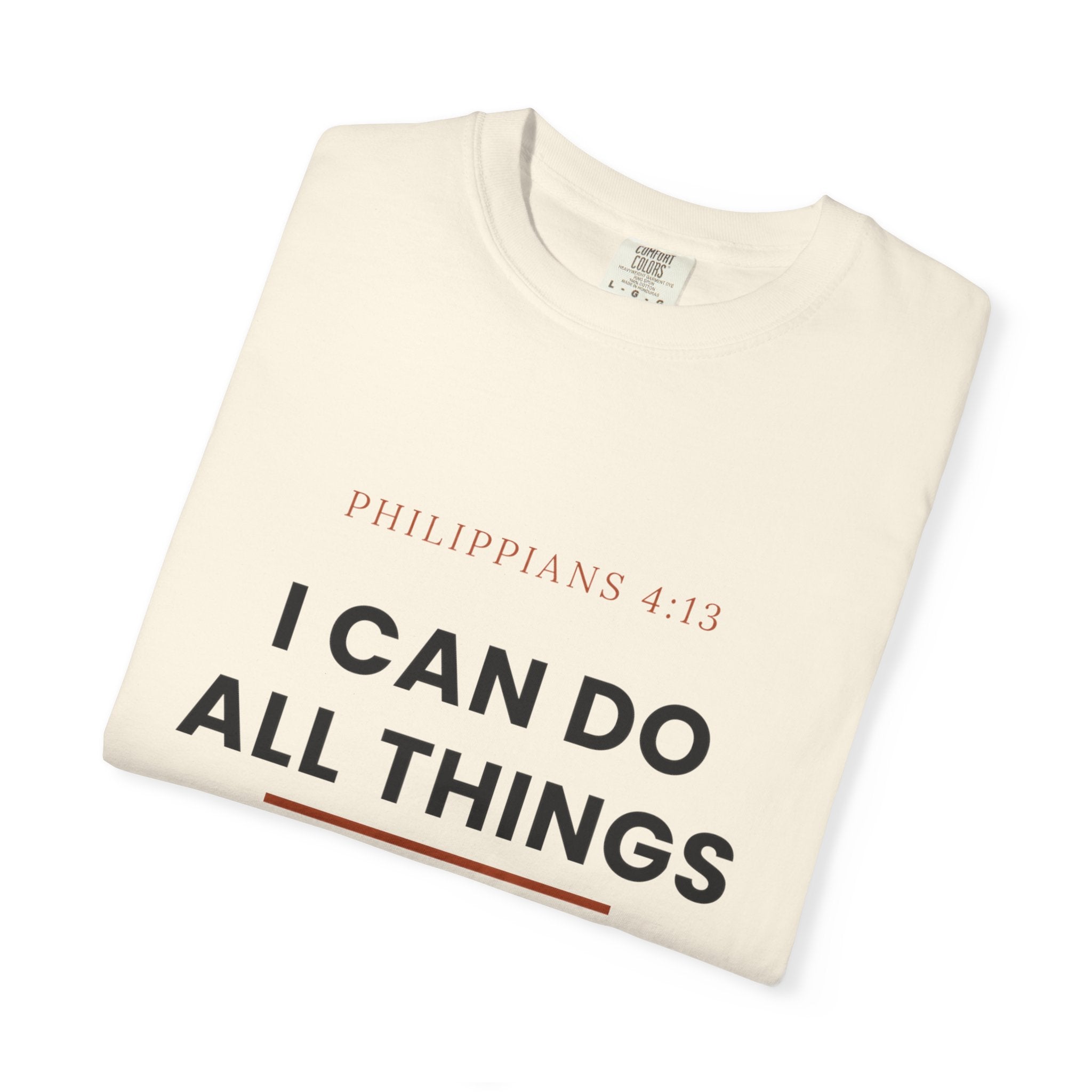 Christian T-Shirt — "I Can Do All Things Through Christ" Faith Tee (Philippians 4:13)