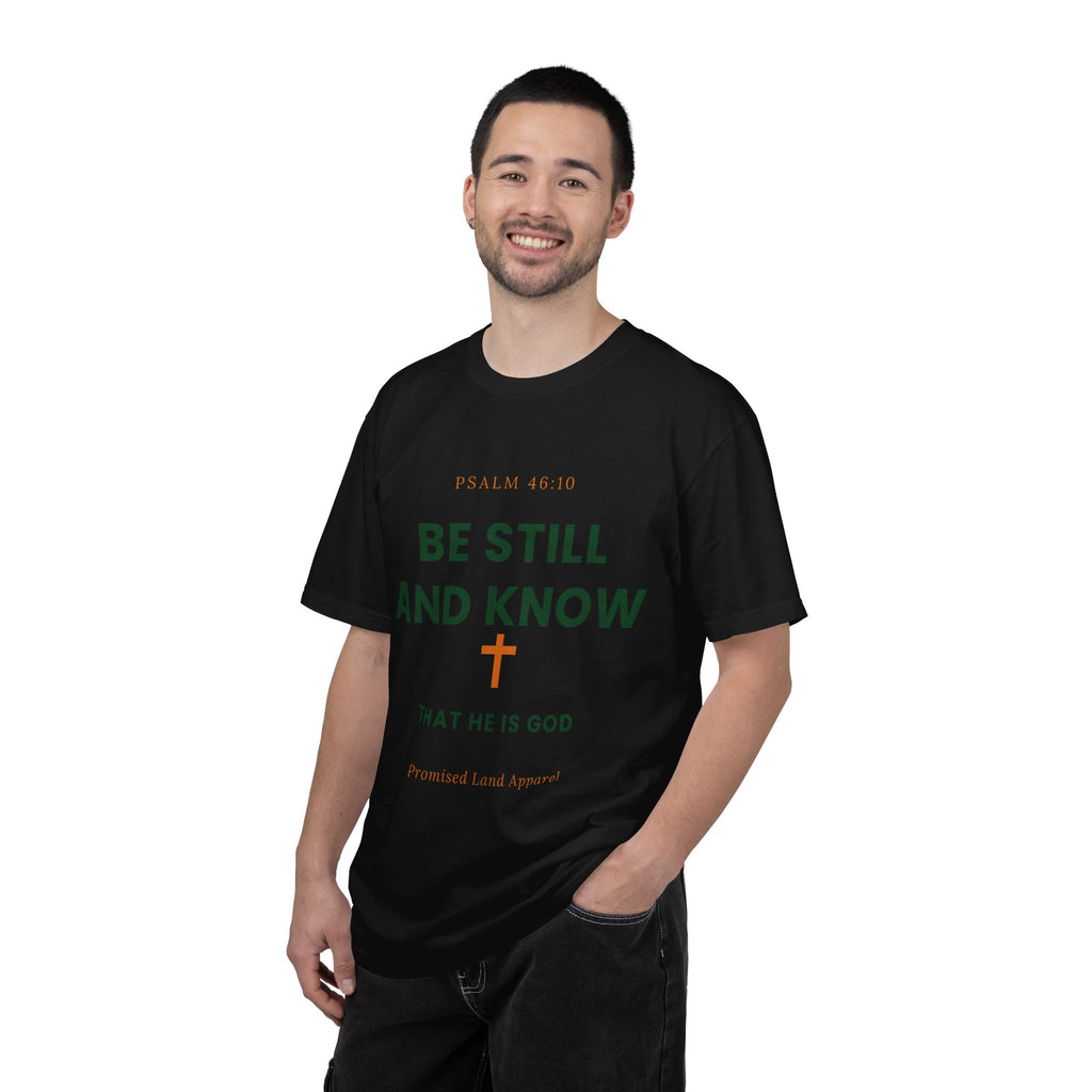 Be Still and Know Christian T-Shirt | Psalm 46:10 Faith Tee