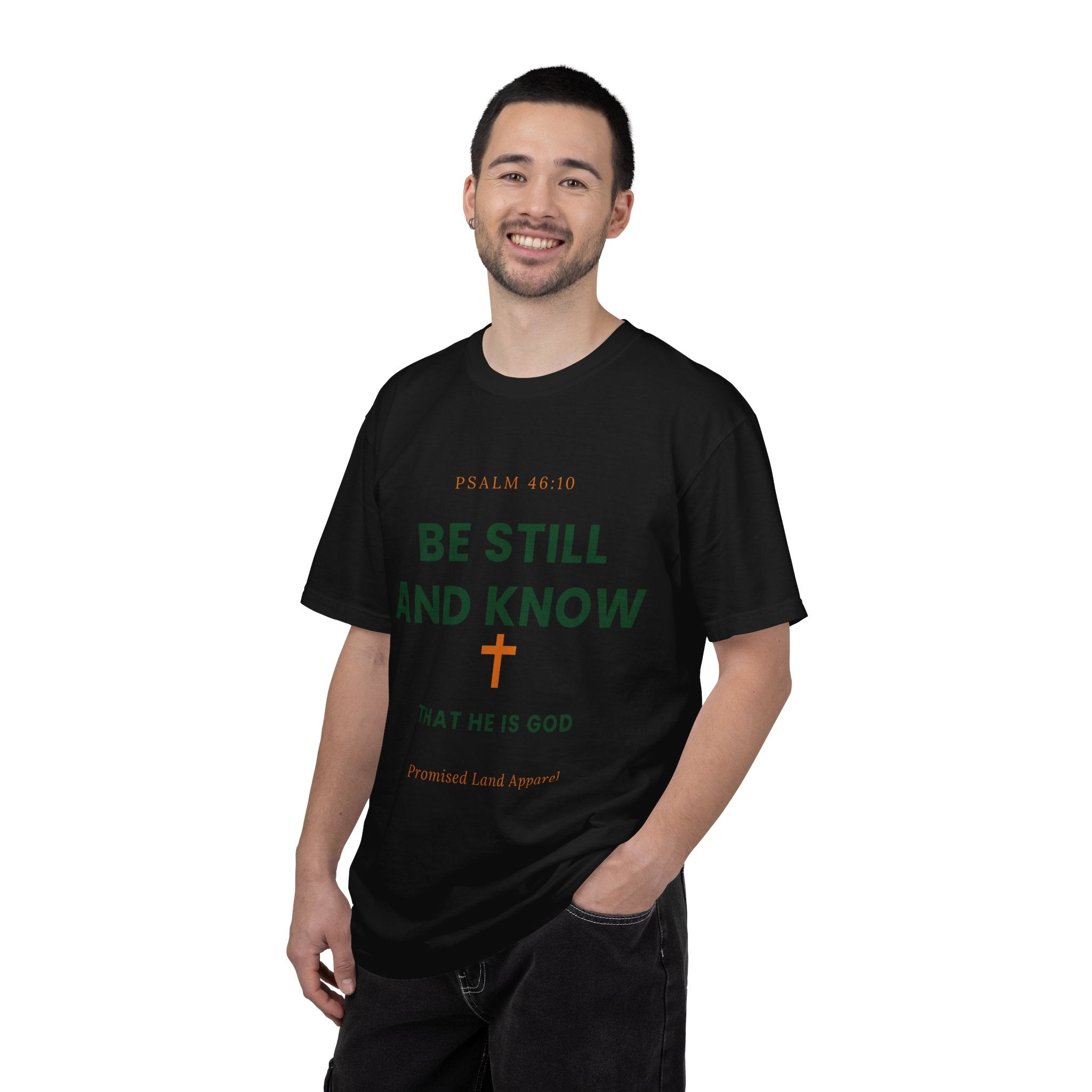 Be Still and Know Christian T-Shirt | Psalm 46:10 Faith Tee