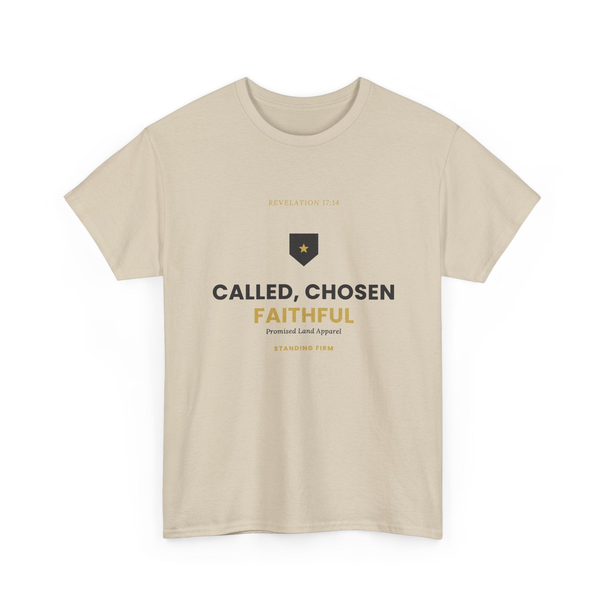 Called, Chosen, Faithful Christian T-Shirt