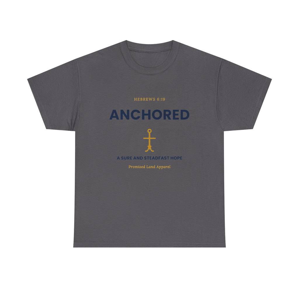 Anchored Tee — 'Anchored' Scripture Graphic Cotton T‑Shirt (Hebrews 6:19)