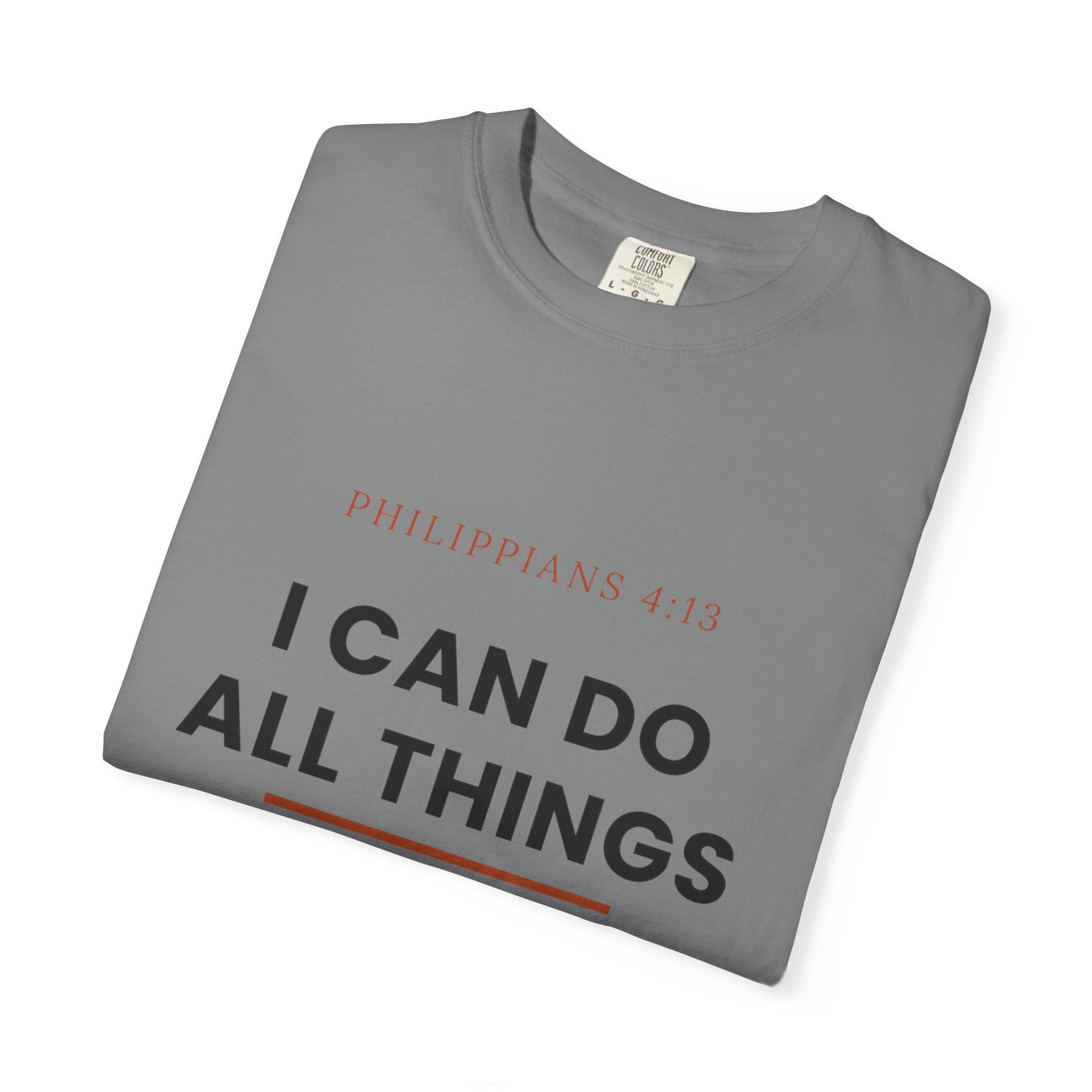 Christian T-Shirt — "I Can Do All Things Through Christ" Faith Tee (Philippians 4:13)