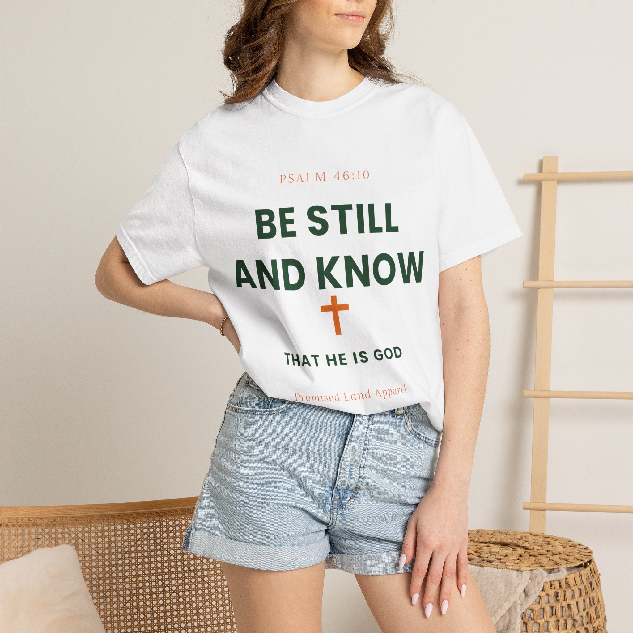 Be Still and Know Christian T-Shirt | Psalm 46:10 Faith Tee