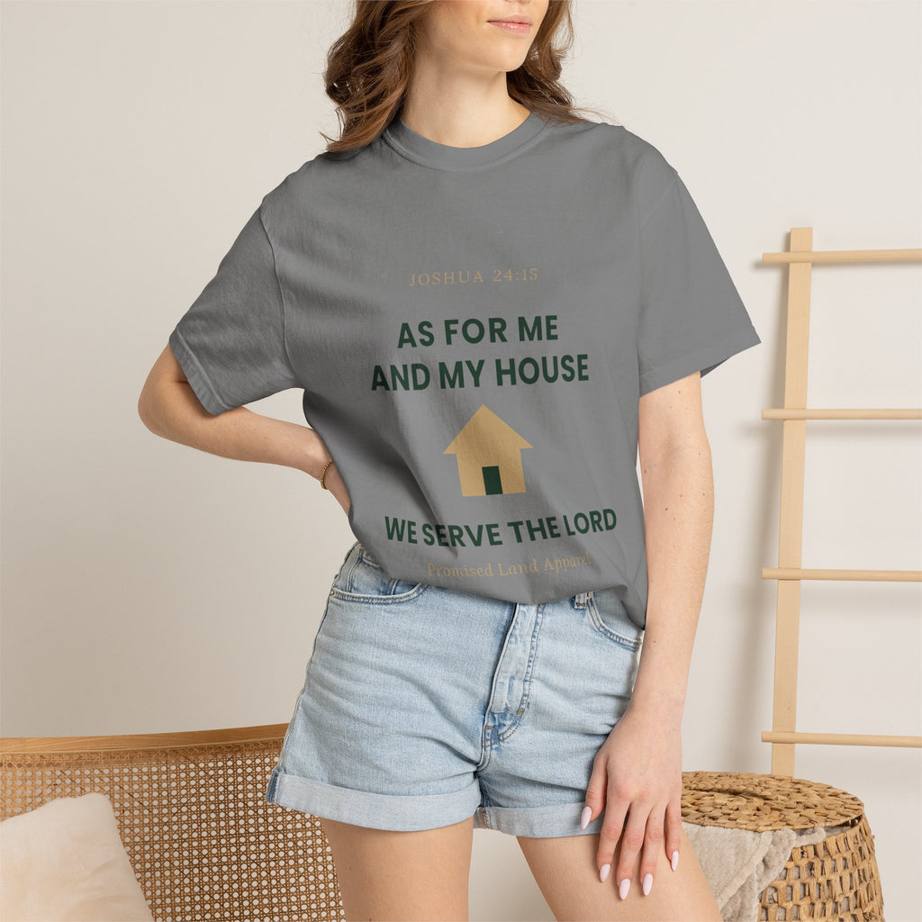 As For Me And My House T-Shirt — We Serve The Lord Christian Tee Joshua 24:15