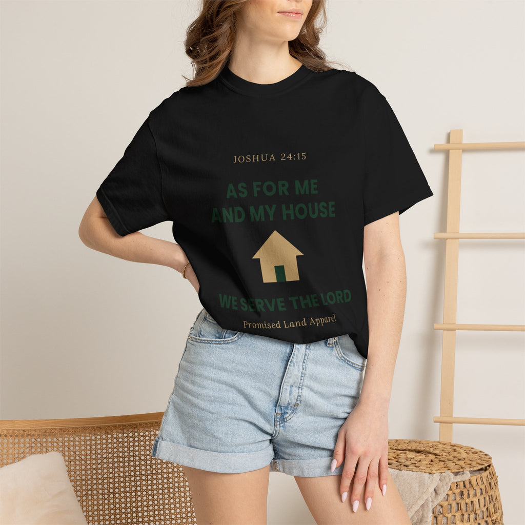 As For Me And My House T-Shirt — We Serve The Lord Christian Tee Joshua 24:15