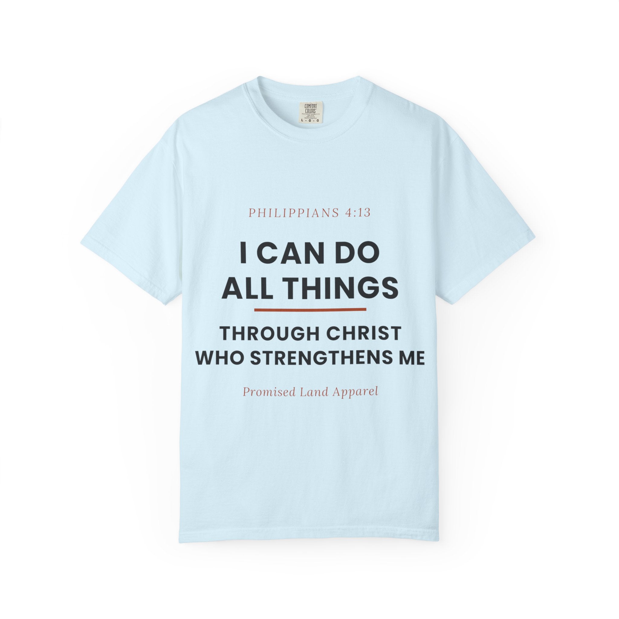Christian T-Shirt — "I Can Do All Things Through Christ" Faith Tee (Philippians 4:13)