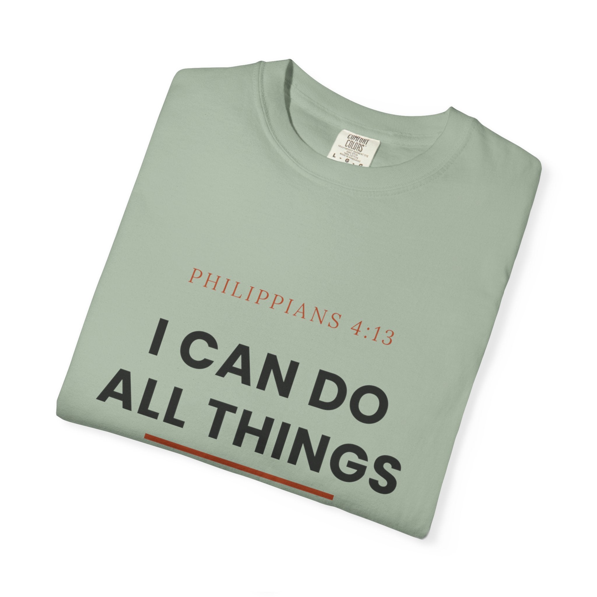 Christian T-Shirt — "I Can Do All Things Through Christ" Faith Tee (Philippians 4:13)